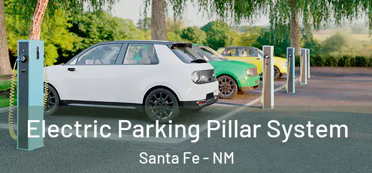 Electric Parking Pillar System Santa Fe - NM